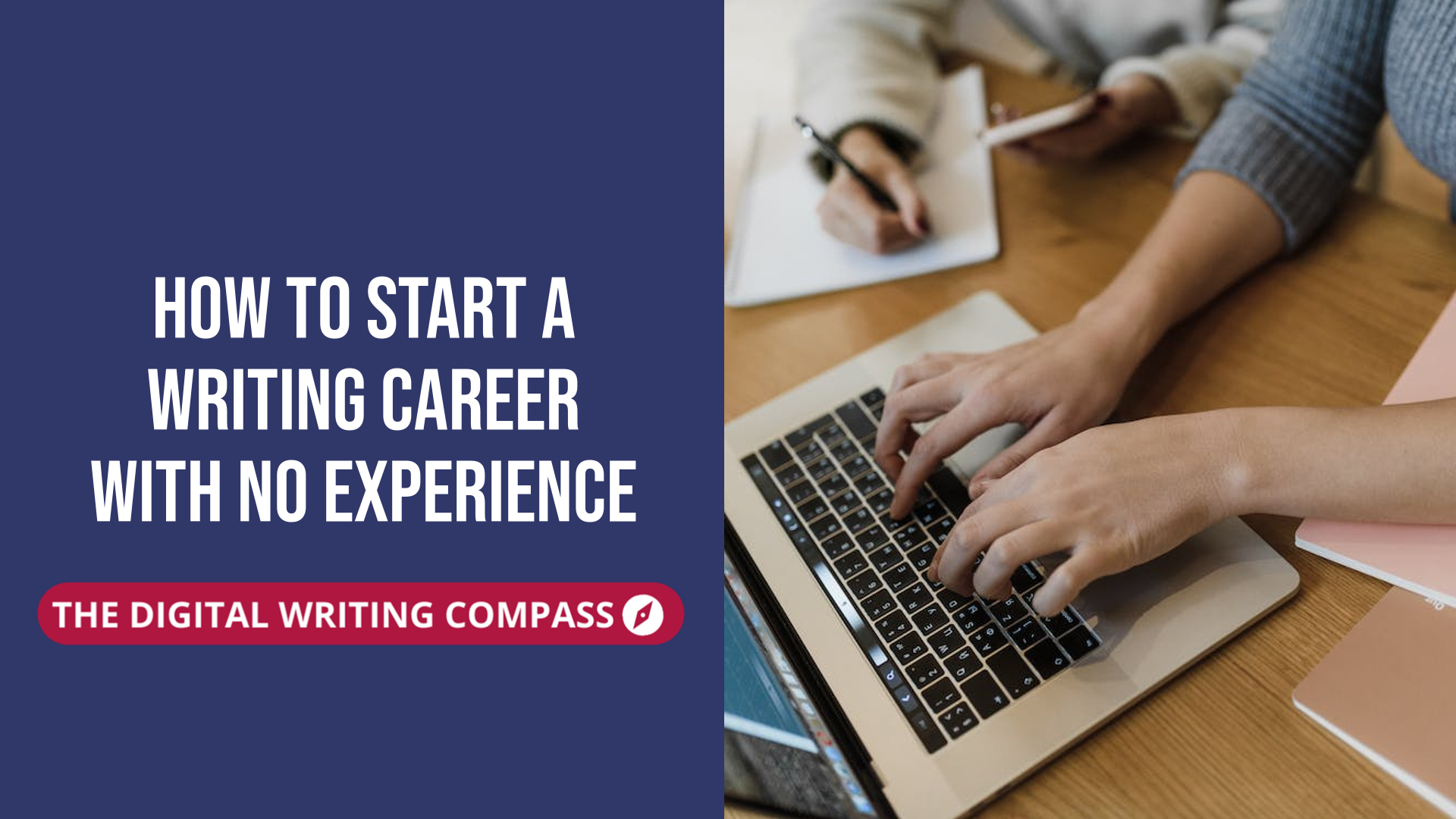 how-to-start-a-writing-career-with-no-experience